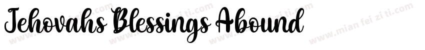 Jehovahs Blessings Abound字体转换